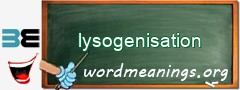 WordMeaning blackboard for lysogenisation